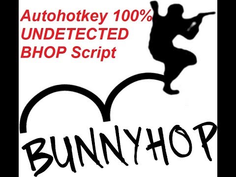 Autohotkey Bunny Hop Script Csgo